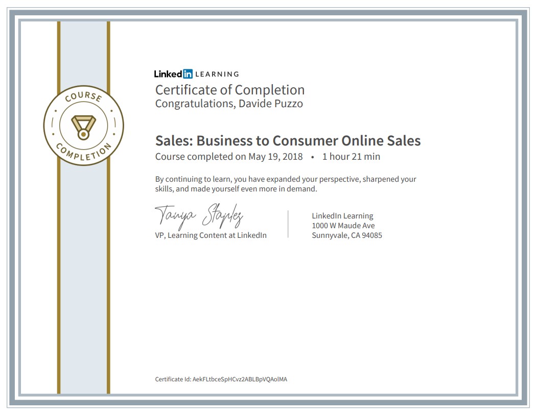 Certificato di completamento del corso "Sales: Business to Consumer Online Sales" rilasciato da LinkedIn Learning a Davide Puzzo il 19 maggio 2018. L'immagine include il logo LinkedIn Learning, la firma della VP Tanya Staples e dettagli sul corso.