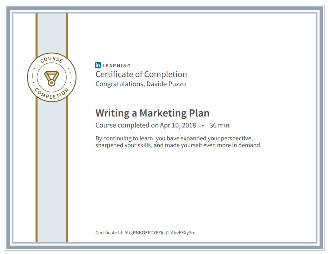 Certificato di completamento del corso "Writing a Marketing Plan" rilasciato da LinkedIn Learning a Davide Puzzo il 10 aprile 2018. L'immagine include il logo LinkedIn Learning, la firma della VP Tanya Staples e dettagli sul corso.